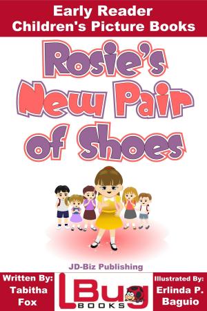 Cover of the book Rosie's New Pair of Shoes: Early Reader - Children's Picture Books by M. Usman