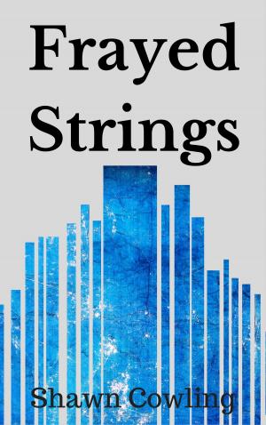 Cover of Frayed Strings