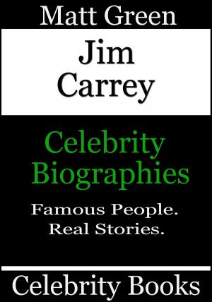Cover of Jim Carrey: Celebrity Biographies