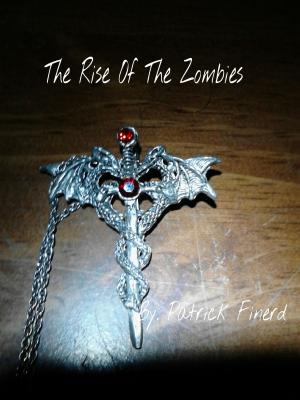 Book cover of The Rise Of The Zombies