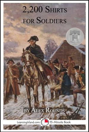 Book cover of 2,200 Shirts For Soldiers