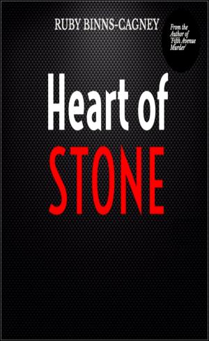 Cover of the book Heart of Stone by Ruby Binns-Cagney