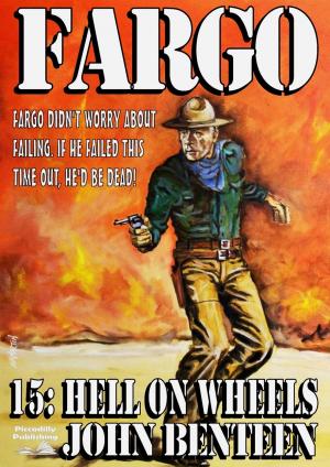 bigCover of the book Fargo 15: Hell on Wheels by 