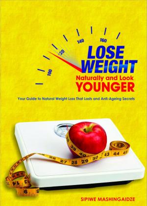 bigCover of the book Lose Weight Naturally and Look Younger by 
