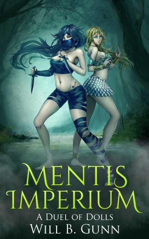 bigCover of the book Mentis Imperium: A Duel Of Dolls by 