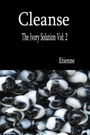 Cover of Cleanse (The Ivory Solution, Vol 2)