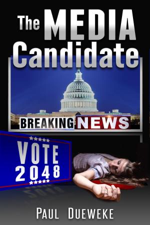 Cover of the book The Media Candidate: politics and power in 2048 by Lee Macabre