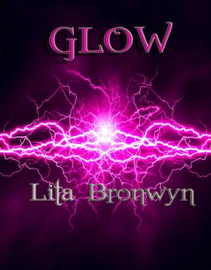 Cover of the book Glow by Natasha Action