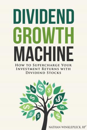 Cover of the book Dividend Growth Machine by Yaël Hassan, Matt7ieu Radenac