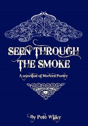 Cover of Seen Through The Smoke