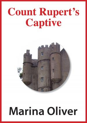 Cover of the book Count Rupert's Captive by Marina Oliver