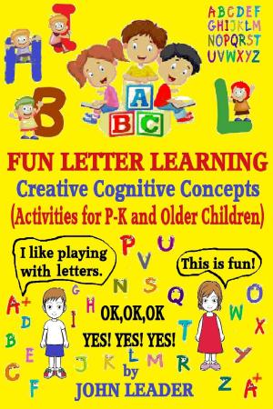 Cover of the book Fun Letter Learning by John Leader