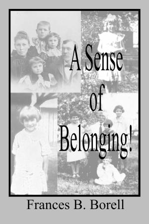 Cover of the book A Sense of Belonging by Kim O'Shea