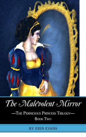 Cover of the book The Malevolent Mirror by K. A. Last