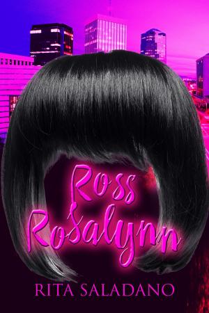 Cover of the book Ross Rosalynn by Val Edward Simone