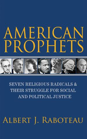 Cover of the book American Prophets by Jason Brennan