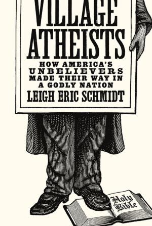 Cover of the book Village Atheists by Sarah Flèche, Richard Layard, Nattavudh Powdthavee, George Ward, Andrew Clark