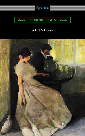 Cover of the book A Doll's House (Translated by R. Farquharson Sharp with an Introduction by William Archer) by August Strindberg