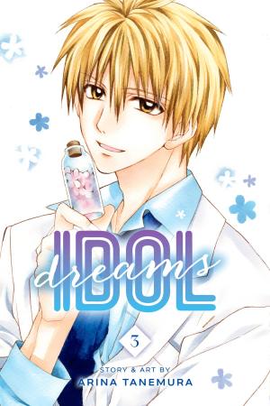 Cover of the book Idol Dreams, Vol. 3 by Sunao Yoshida