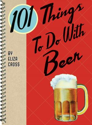 Cover of the book 101 Things to Do with Beer by Susan Hershman
