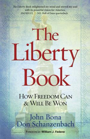 Cover of the book The Liberty Book by Danita Bye