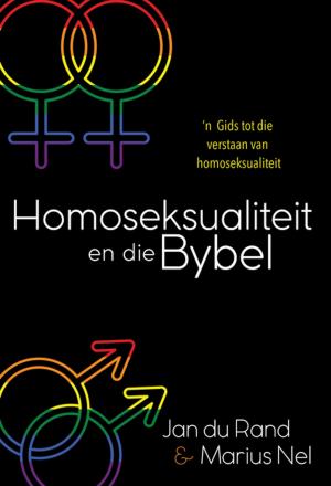 Cover of the book Homoseksualiteit en die Bybel (eBoek) by Solly Ozrovech