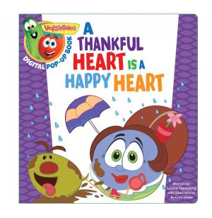 Cover of the book VeggieTales: A Thankful Heart Is a Happy Heart, a Digital Pop-Up Book by Bert Decker, Hershael  W. York