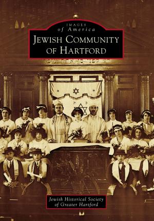 Cover of the book Jewish Community of Hartford by Jennifer Latchford, Rod Oreste, Boston Public Library, Boston Red Sox
