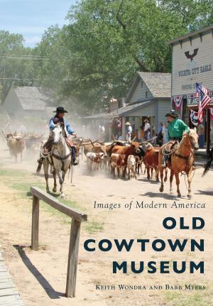 Cover of the book Old Cowtown Museum by Larry Sheffield