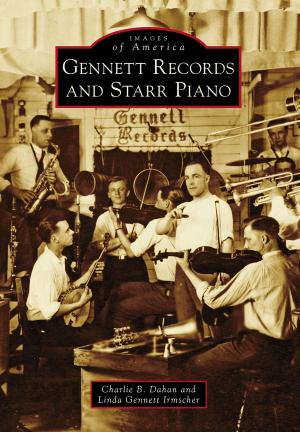 Cover of the book Gennett Records and Starr Piano by Paul Burnett, Claudine Burnett