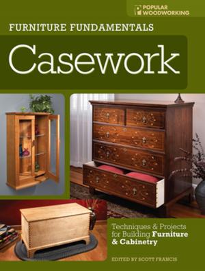 Cover of the book Furniture Fundamentals - Casework by Jerry Yarnell