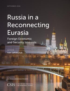 Cover of the book Russia in a Reconnecting Eurasia by Kathleen H. Hicks, Heather A. Conley, Lisa Sawyer Samp, Anthony Bell