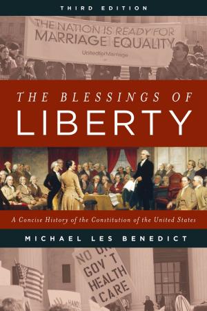 Cover of the book The Blessings of Liberty by Richard Striner