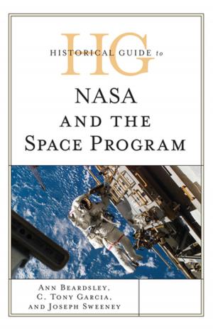 Book cover of Historical Guide to NASA and the Space Program