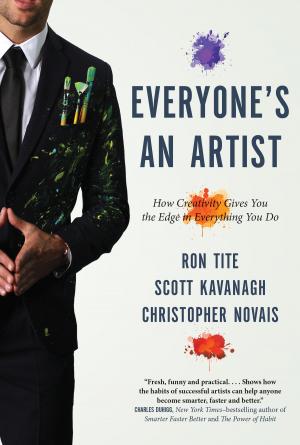Cover of the book Everyone's An Artist (or At Least They Should Be) by D. R. Fortune