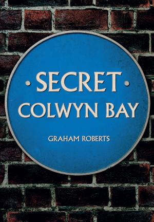 Book cover of Secret Colwyn Bay