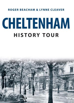 Book cover of Cheltenham History Tour