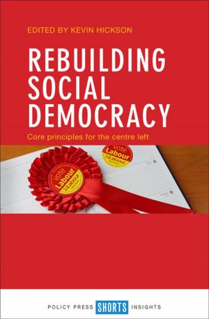 Cover of the book Rebuilding social democracy by Golding, Tyrrell, Conradie, Liesl