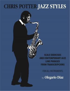 Cover of the book Chris Potter Jazz Styles by Kehinde Anita Mokwenyei