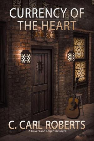 Cover of the book Currency of the Heart by Elias Souri
