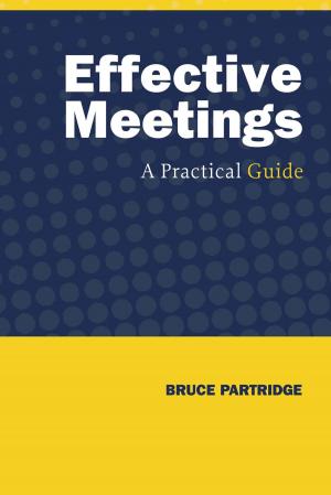 Cover of the book Effective Meetings by Hunter W. Rogers