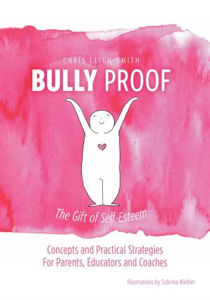 Cover of the book Bully Proof by Dustyn Baulkham
