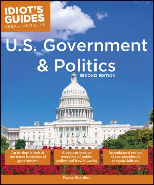 Cover of the book U.S. Government And Politics, 2nd Edition by Nancy Sylvester MA, PRP, CPP-T