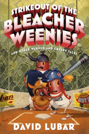 Cover of the book Strikeout of the Bleacher Weenies by D. B. Jackson