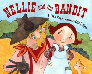 Cover of the book Nellie and the Bandit by Michelle Chalfoun