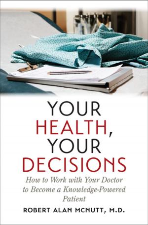 Cover of the book Your Health, Your Decisions by Julie Mazzei