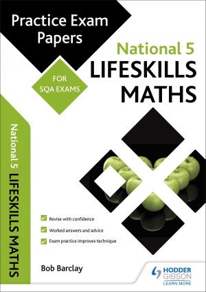 Book cover of National 5 Lifeskills Maths: Practice Papers for SQA Exams