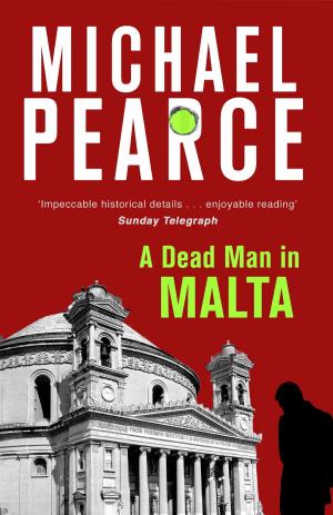 Cover of the book A Dead Man in Malta by Eleanor Moran