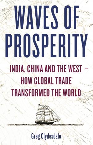 Cover of the book Waves of Prosperity by Stephen Burgen