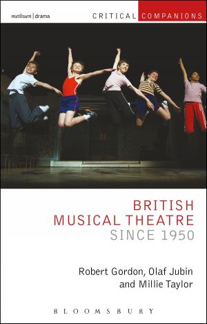 Cover of the book British Musical Theatre since 1950 by Angelo Ceriani